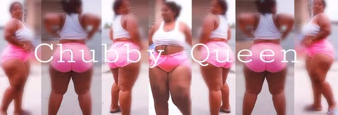 Chubby Queen